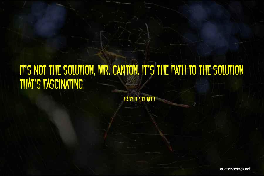 Mr D Quotes By Gary D. Schmidt Mr D Quotes By Gary D. Schmidt