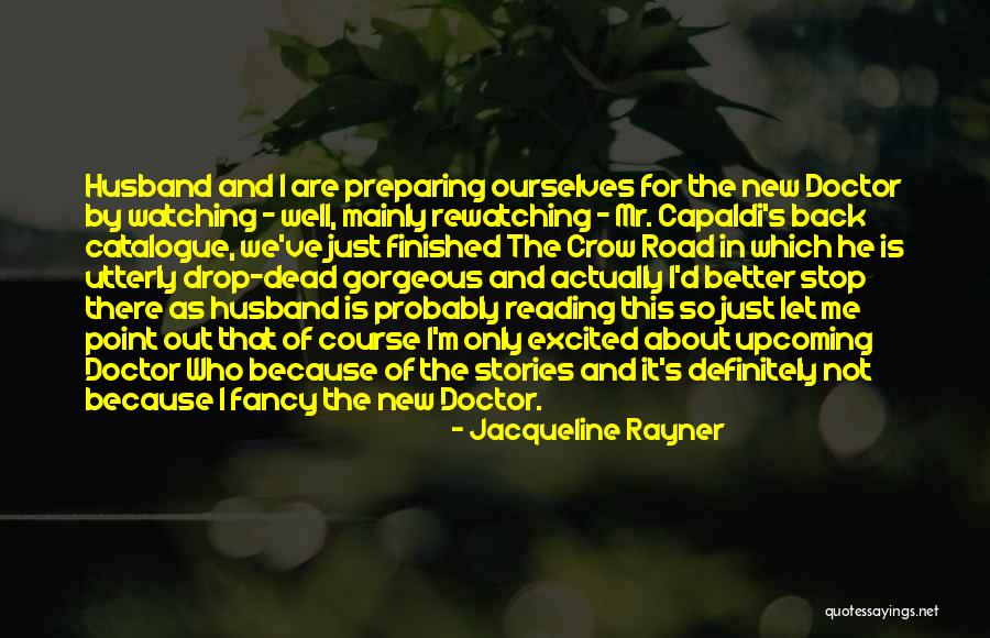 Mr D Quotes By Jacqueline Rayner Mr D Quotes By Jacqueline Rayner
