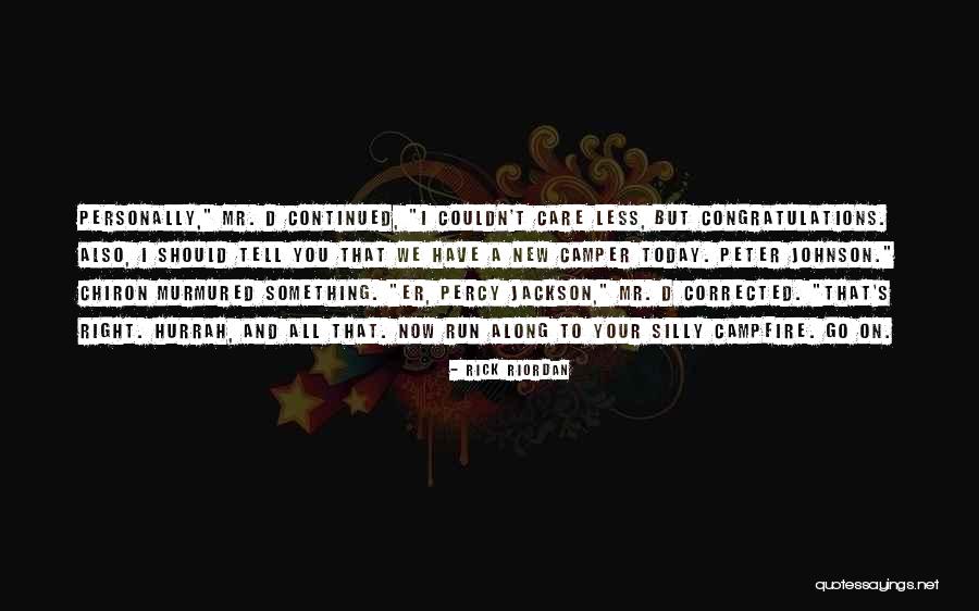 Mr D Quotes By Rick Riordan Mr D Quotes By Rick Riordan
