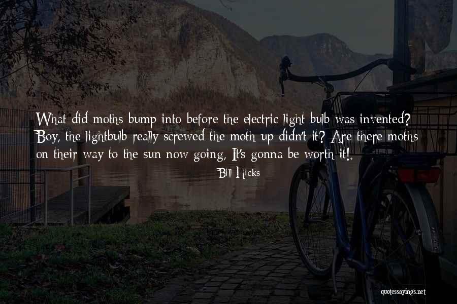 Mr Electric Quotes By Bill Hicks