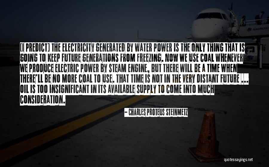 Mr Electric Quotes By Charles Proteus Steinmetz