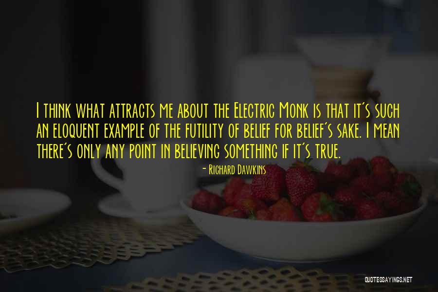 Mr Electric Quotes By Richard Dawkins