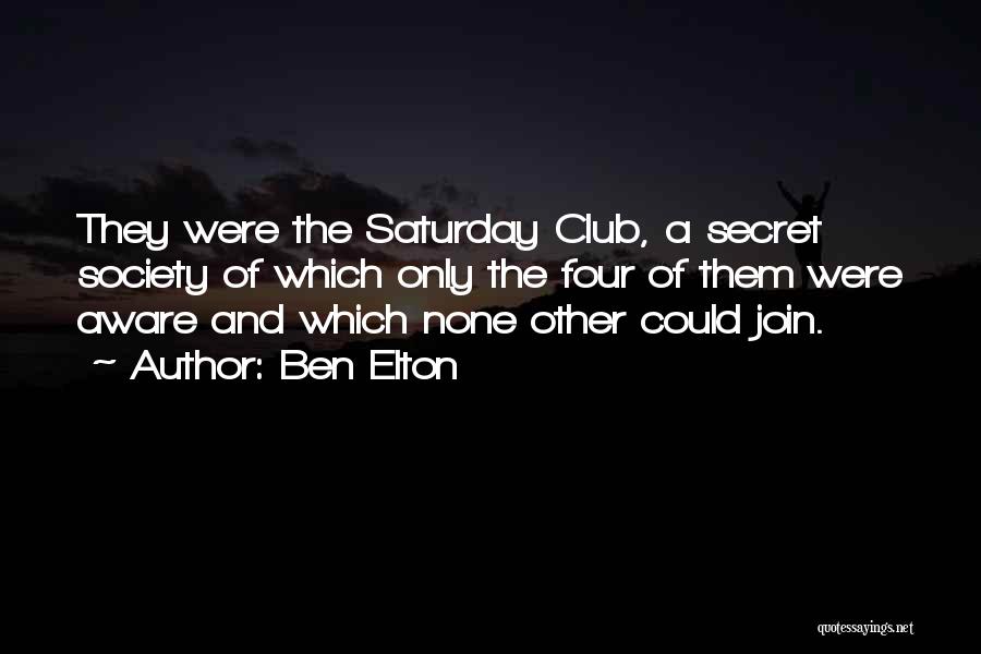 Mr Elton Quotes By Ben Elton