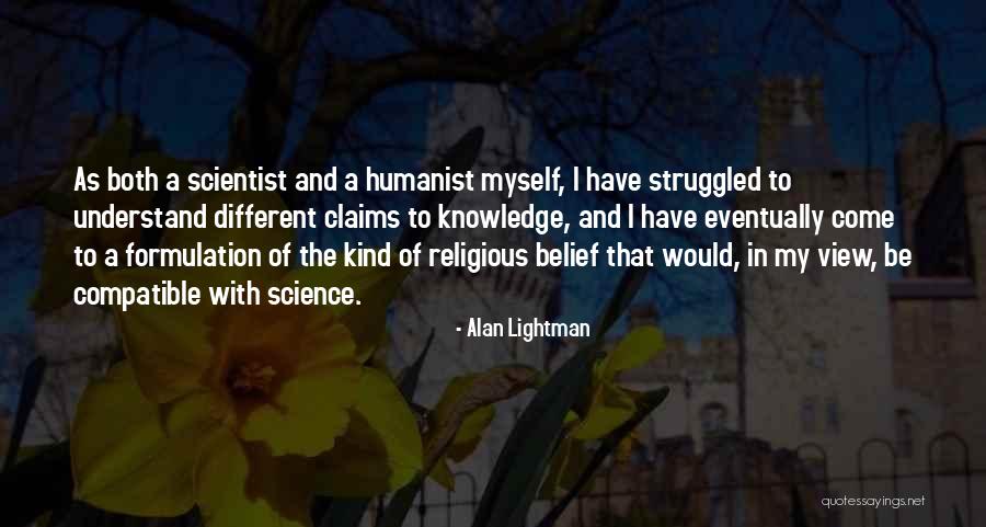 Mr G Alan Lightman Quotes By Alan Lightman Mr G Alan Lightman Quotes By Alan Lightman