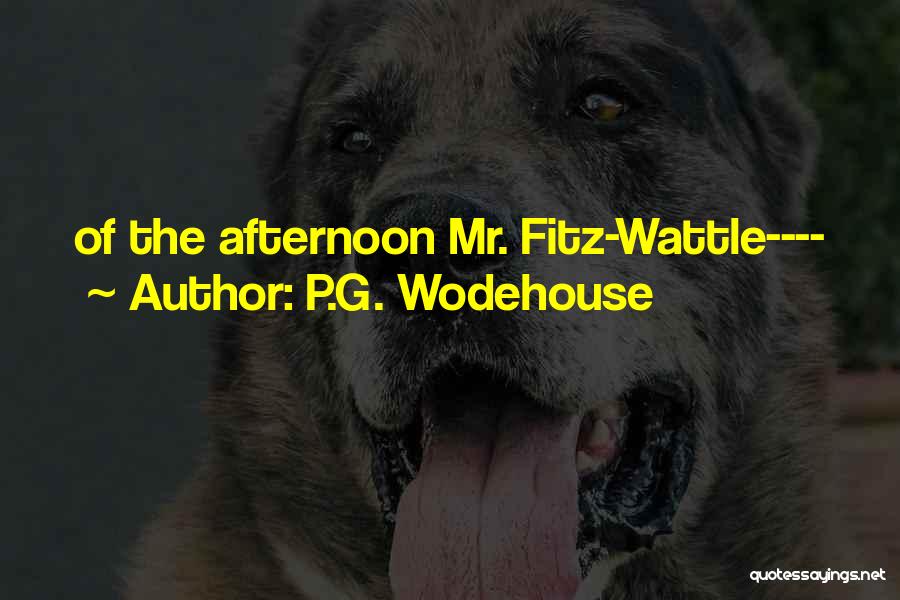 Mr G Quotes By P.G. Wodehouse