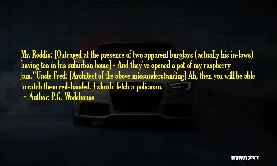 Mr G Quotes By P.G. Wodehouse