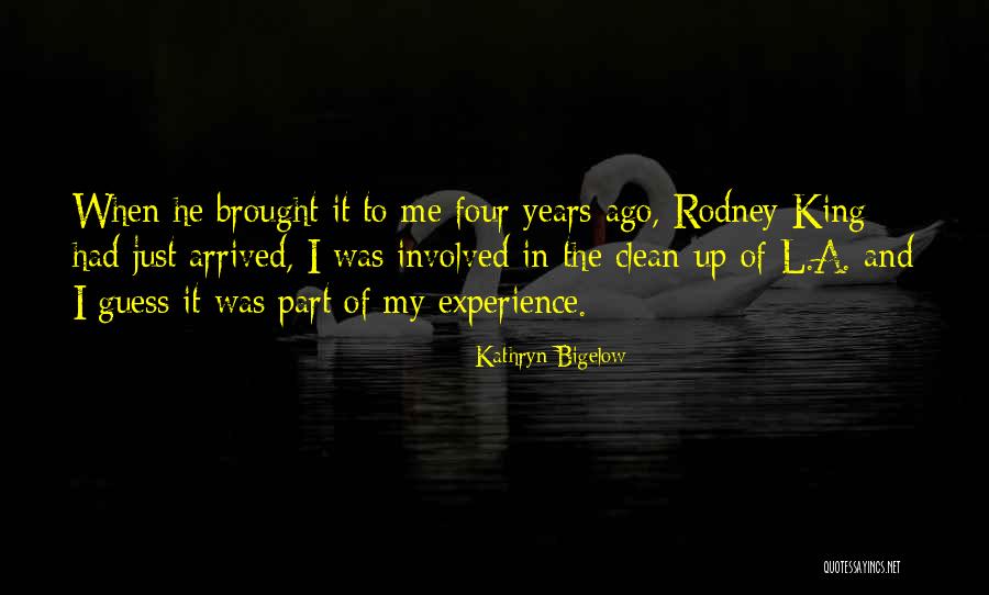 Mr G Rodney Quotes By Kathryn Bigelow Mr G Rodney Quotes By Kathryn Bigelow