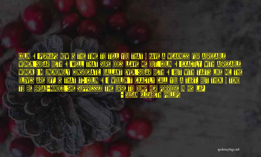 Mr Gallant Quotes By Susan Elizabeth Phillips Mr Gallant Quotes By Susan Elizabeth Phillips