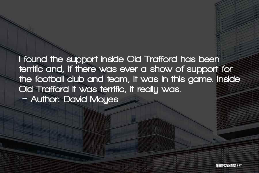 Mr Game Show Quotes By David Moyes