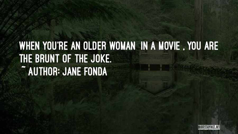 Mr Go Movie Quotes By Jane Fonda