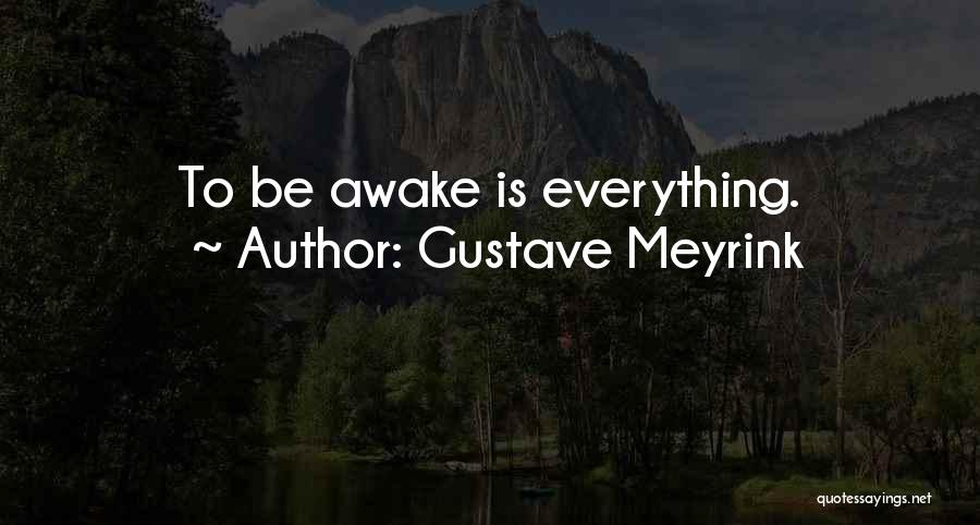 Mr Gustave H Quotes By Gustave Meyrink