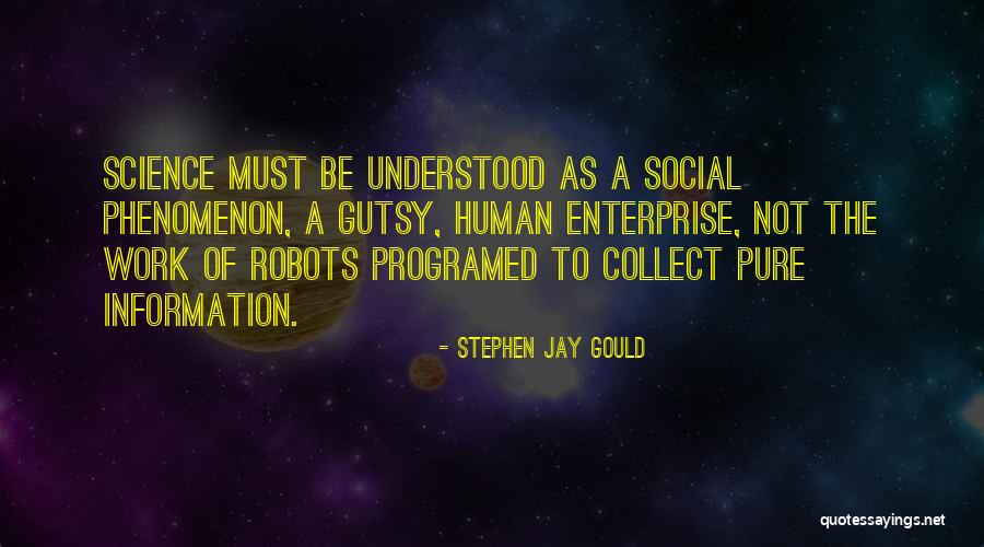 Mr Gutsy Quotes By Stephen Jay Gould Mr Gutsy Quotes By Stephen Jay Gould