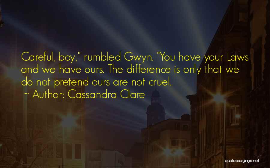 Mr Gwyn Quotes By Cassandra Clare