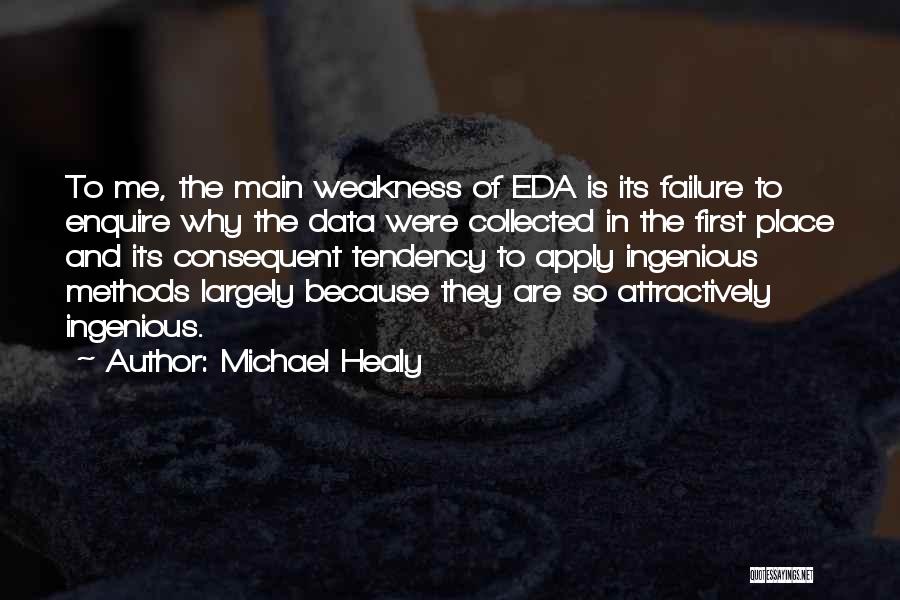 Mr Healy Quotes By Michael Healy