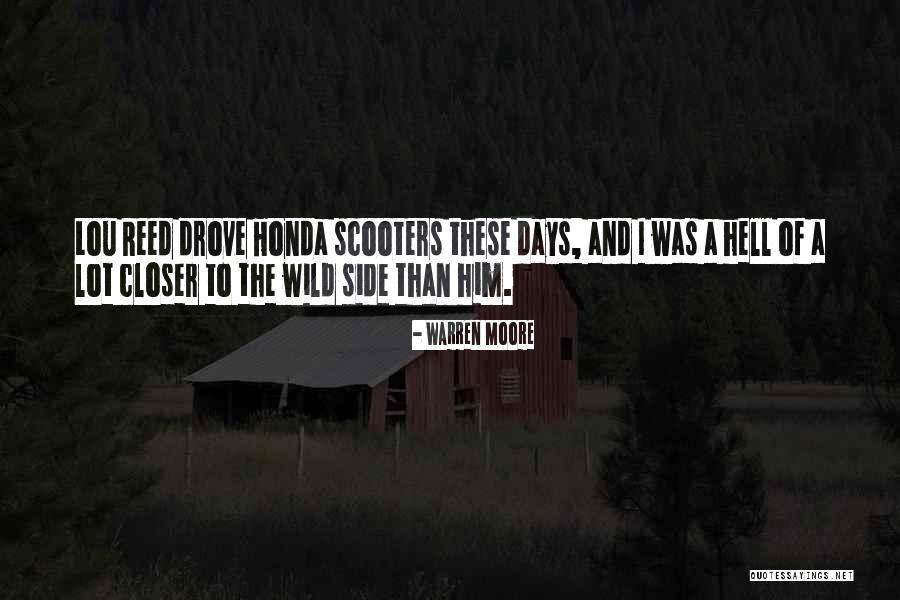 Mr Honda Quotes By Warren Moore Mr Honda Quotes By Warren Moore