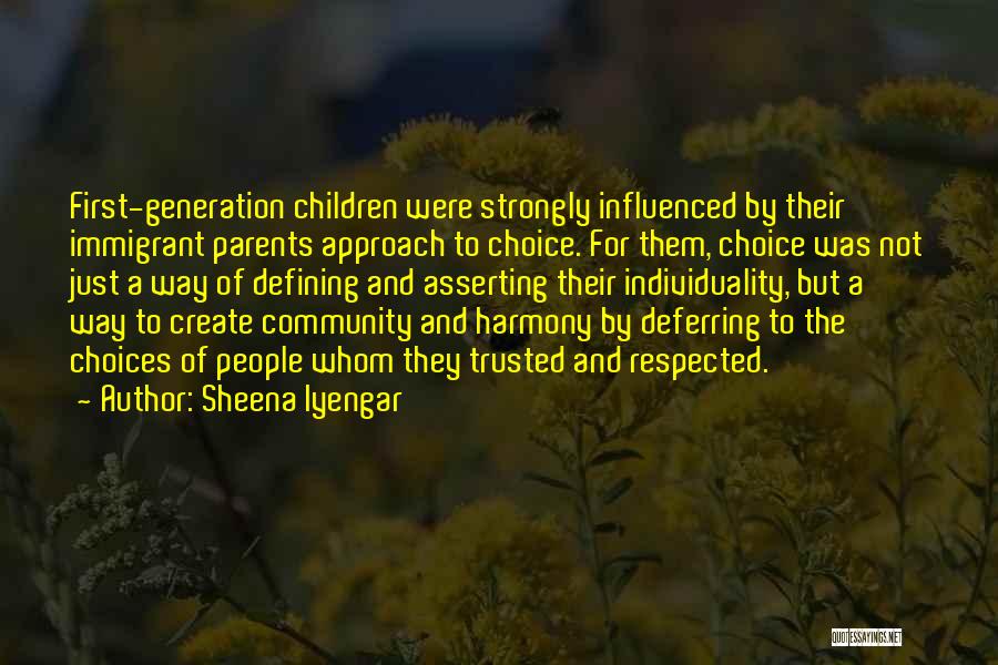 Mr Iyengar Quotes By Sheena Iyengar