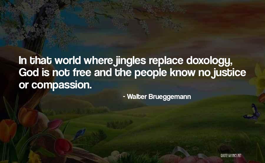Mr Jingles Quotes By Walter Brueggemann Mr Jingles Quotes By Walter Brueggemann