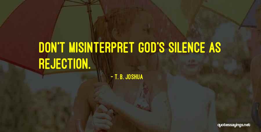 Mr Joshua Quotes By T. B. Joshua