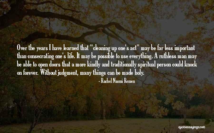 Mr Kindly Quotes By Rachel Naomi Remen Mr Kindly Quotes By Rachel Naomi Remen