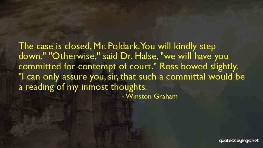 Mr Kindly Quotes By Winston Graham Mr Kindly Quotes By Winston Graham