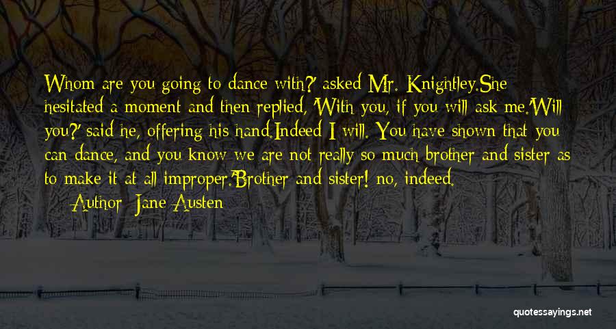 Mr Knightley In Emma Quotes By Jane Austen