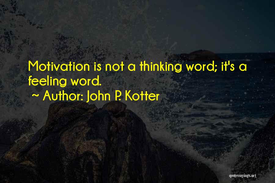 Mr Kotter Quotes By John P. Kotter