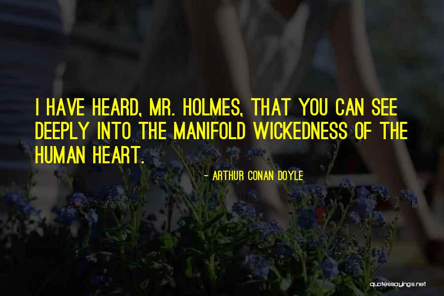 Mr.kupido Quotes By Arthur Conan Doyle