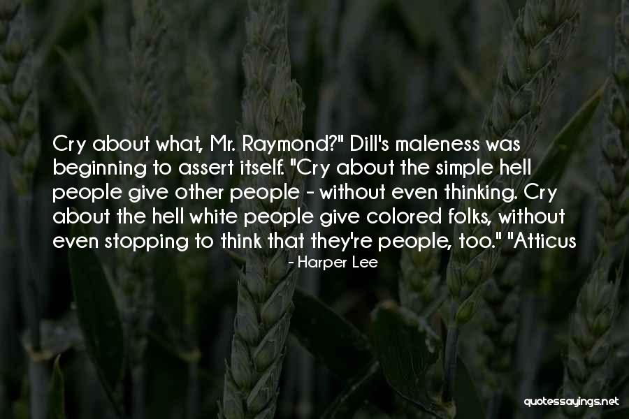 Mr.kupido Quotes By Harper Lee