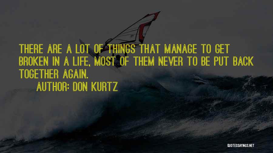 Mr Kurtz Quotes By Don Kurtz