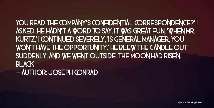 Mr Kurtz Quotes By Joseph Conrad