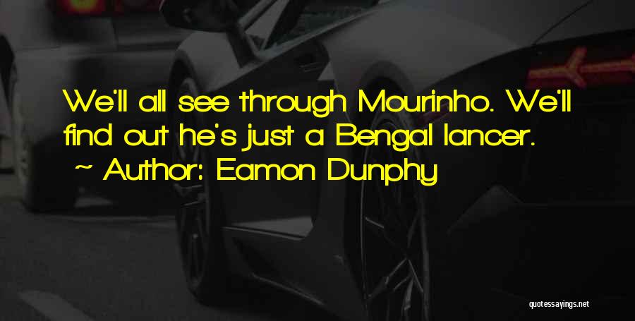 Mr Lancer Quotes By Eamon Dunphy