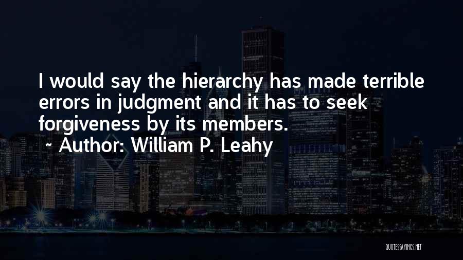 Mr Leahy Quotes By William P. Leahy