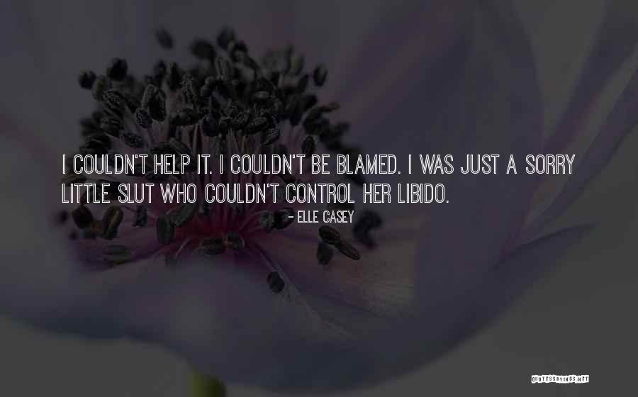 Mr Libido Quotes By Elle Casey Mr Libido Quotes By Elle Casey