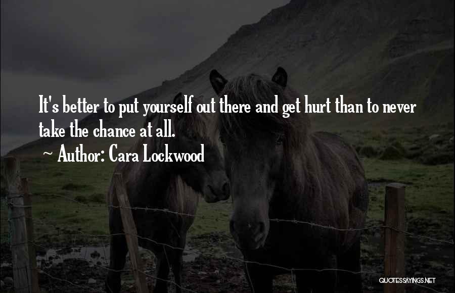 Mr Lockwood Quotes By Cara Lockwood