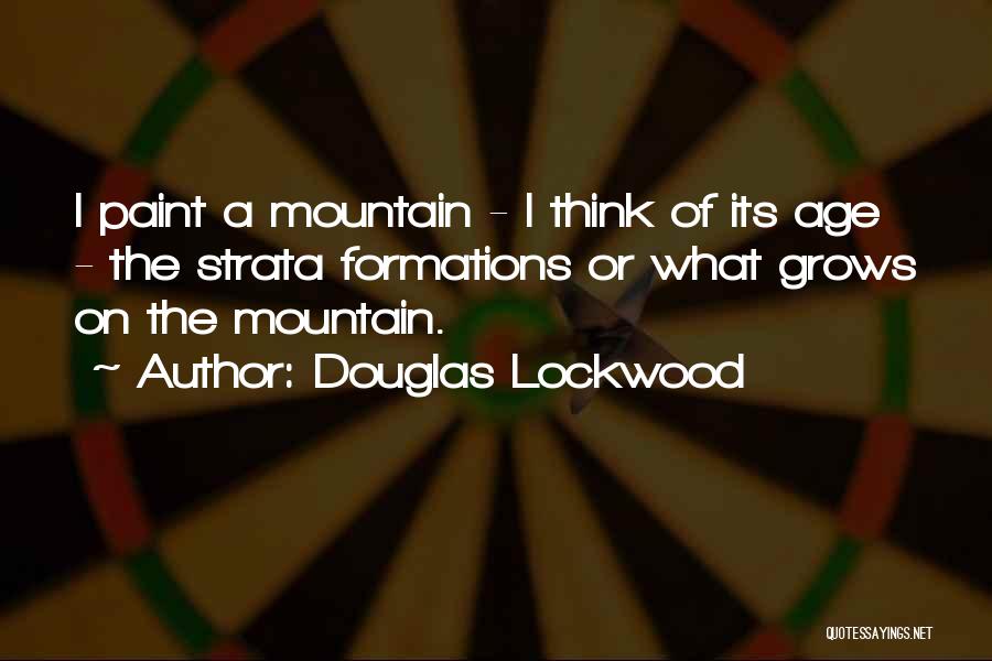 Mr Lockwood Quotes By Douglas Lockwood