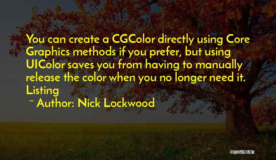 Mr Lockwood Quotes By Nick Lockwood