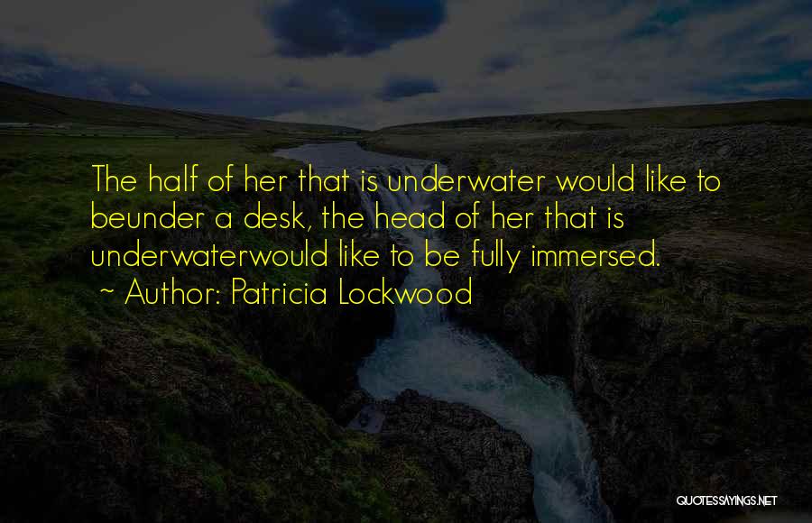 Mr Lockwood Quotes By Patricia Lockwood