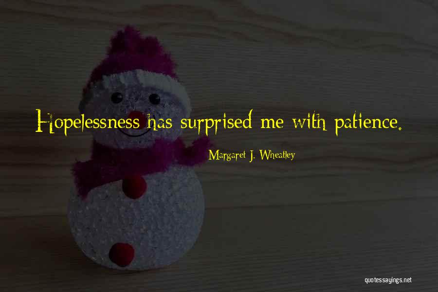 Mr Loverman Quotes By Margaret J. Wheatley