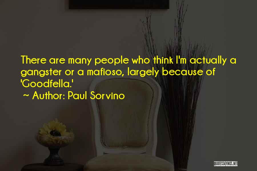 Mr Mafioso Quotes By Paul Sorvino