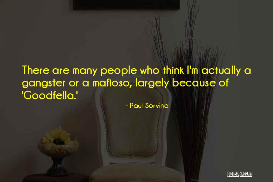 Mr Mafioso Quotes By Paul Sorvino