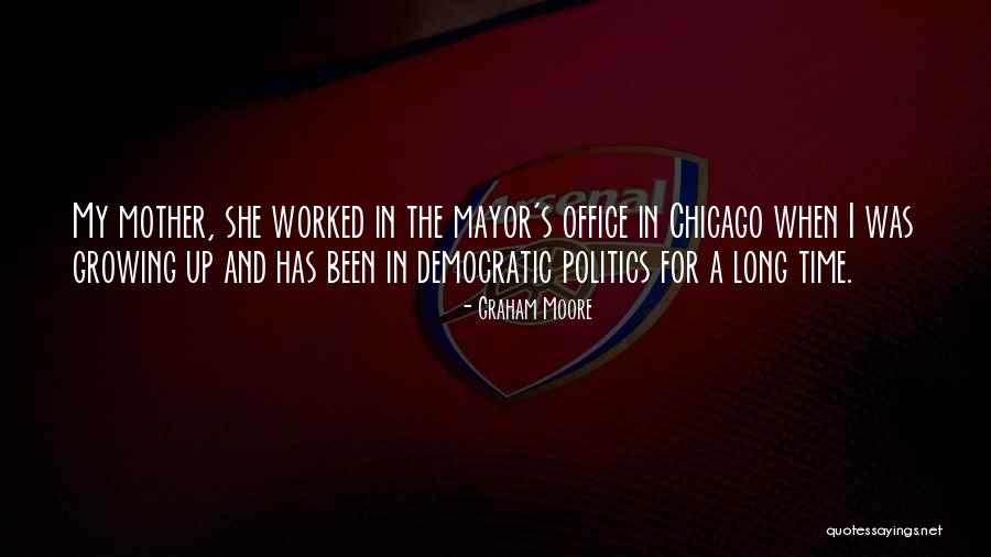 Mr Mayor Quotes By Graham Moore Mr Mayor Quotes By Graham Moore