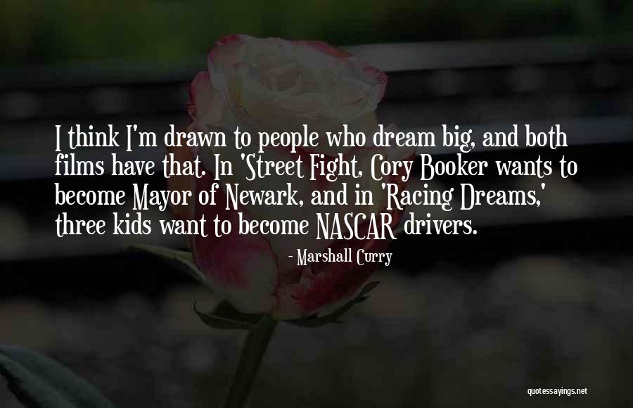 Mr Mayor Quotes By Marshall Curry Mr Mayor Quotes By Marshall Curry