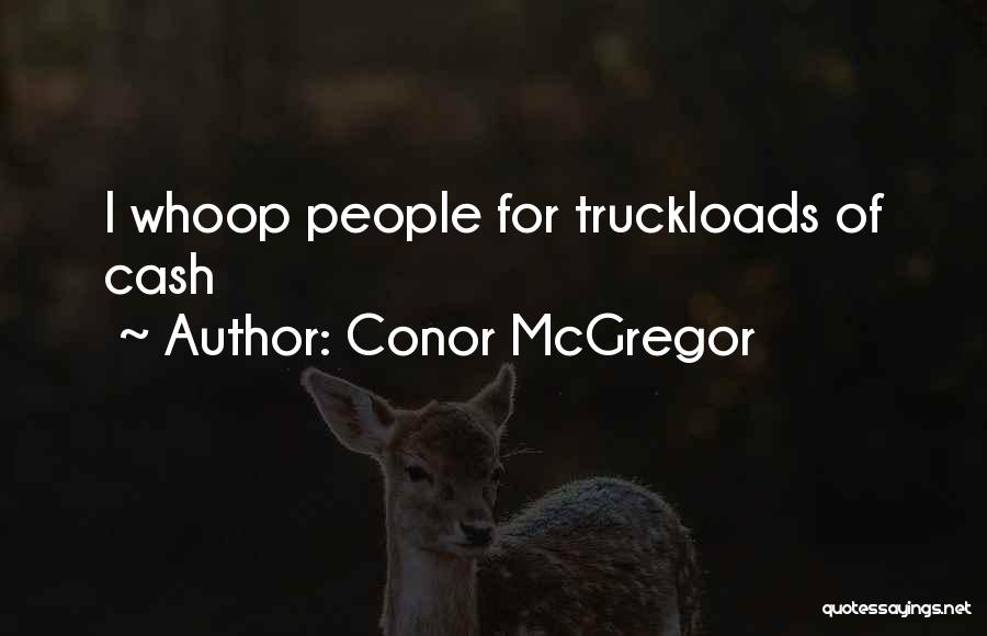 Mr Mcgregor Quotes By Conor McGregor