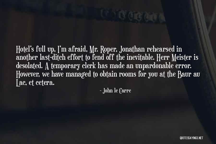 Mr M'choakumchild Quotes By John Le Carre Mr M'choakumchild Quotes By John Le Carre