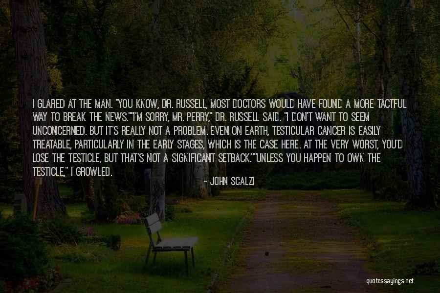 Mr M'choakumchild Quotes By John Scalzi