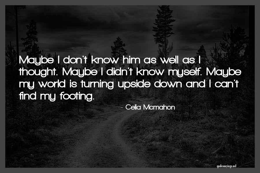 Mr Mcmahon Quotes By Celia Mcmahon Mr Mcmahon Quotes By Celia Mcmahon