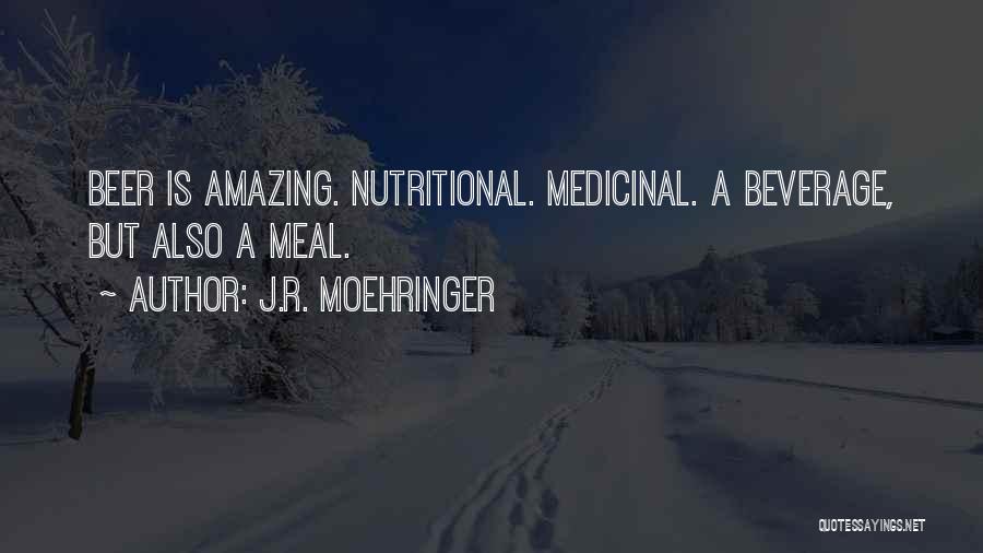 Mr Medicinal Quotes By J.R. Moehringer