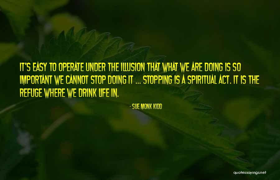 Mr Monk Quotes By Sue Monk Kidd Mr Monk Quotes By Sue Monk Kidd