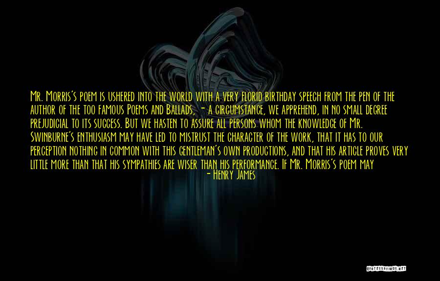Mr Morris Quotes By Henry James Mr Morris Quotes By Henry James