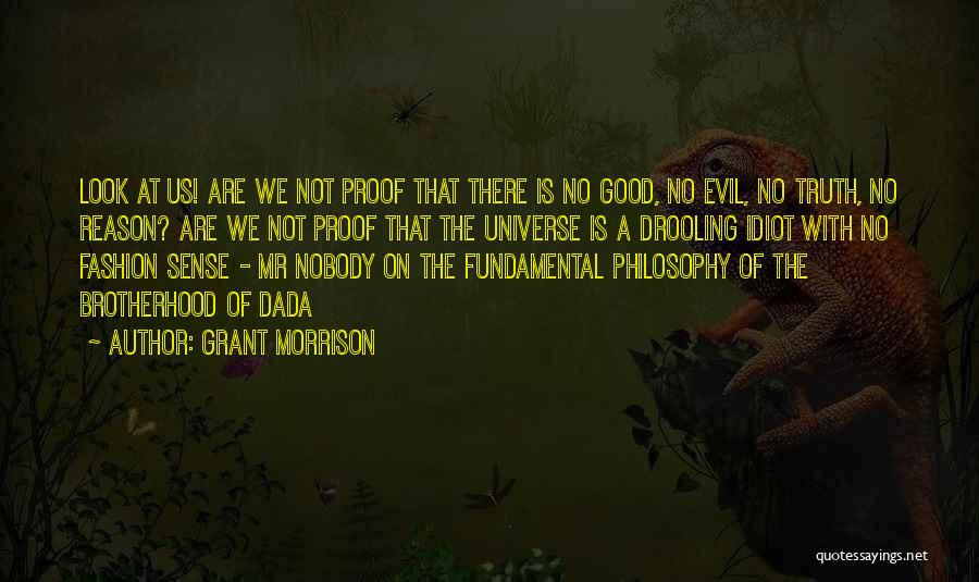 Mr Morrison Quotes By Grant Morrison